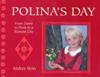 Polina's Day