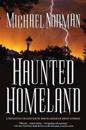 Haunted Homeland