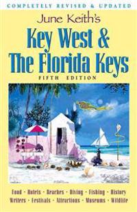 June Keith's Key West & the Florida Keys
