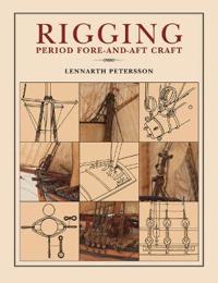 Rigging Period Fore-And-Aft Craft