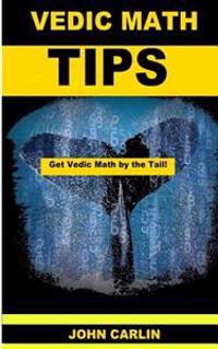 Vedic Math Tips: Easy Vedic Mathematics