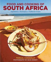 The Food and Cooking of South Africa