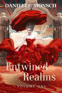 Entwined Realms, Volume One
