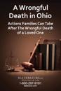 A Wrongful Death in Ohio: Actions Families Can Take After the Wrongful Death of a Loved One