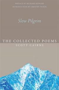 Slow Pilgrim
