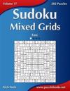 Sudoku Mixed Grids - Easy - Volume 37 - 282 Puzzles
