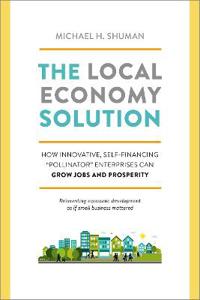 The Local Economy Solution