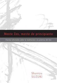 Mente Zen, Mente de Principiante (Zen Mind, Beginner's Mind)