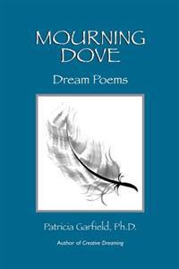 Mourning Dove: Dream Poems