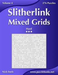 Slitherlink Mixed Grids - Hard - Volume 4 - 276 Puzzles