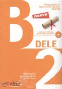 DELE B2. Übungsbuch mit Audio-CDs