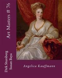 Art Masters # 76: Angelica Kauffmann