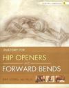 Yoga Mat Companion 2:  Hip Openers & Forward Bends