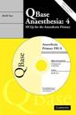 Qbase Anaesthesia: Volume 4, MCQS for the Anaesthesia Primary