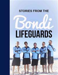 Stories from the Bondi Lifeguards