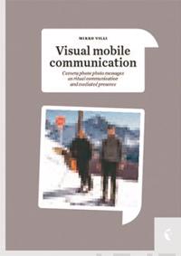 Visual Mobile Communication