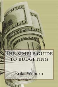 The Simple Guide to Budgeting