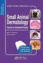 Small Animal Dermatology, Advanced Cases