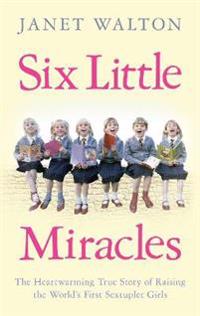 Six Little Miracles