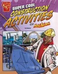 Super Cool Construction Activities With Max Axiom