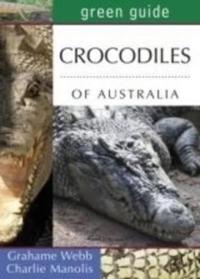 Green Guide to Crocodiles of Australia