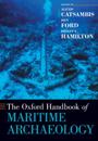 The Oxford Handbook of Maritime Archaeology