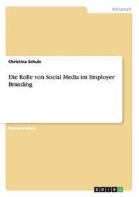 Die Rolle Von Social Media Im Employer Branding