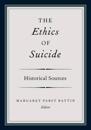 The Ethics of Suicide