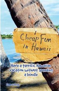 Cheap Fun in Hawai'i
