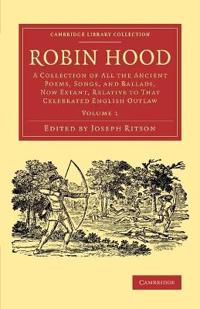 Cambridge Library Collection - Literary  Studies Robin Hood