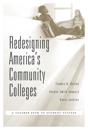 Redesigning America’s Community Colleges