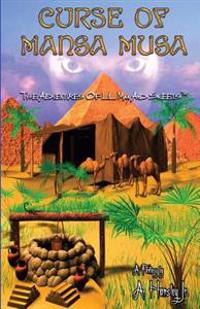 The Curse of Mansa Musa