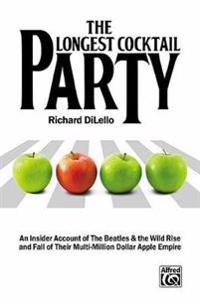 The Longest Cocktail Party: Paperback Book