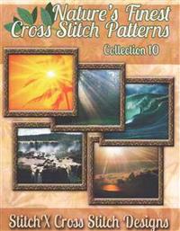Nature's Finest Cross Stitch Pattern Collection No. 10