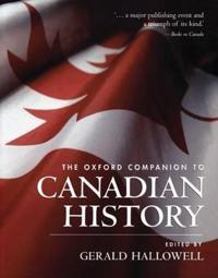 The Oxford Companion to Canadian History