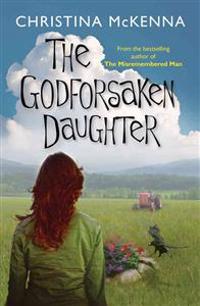 The Godforsaken Daughter