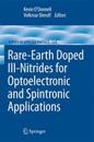 Rare-Earth Doped III-Nitrides for Optoelectronic and Spintronic Applications