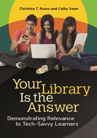 Your Library Is the Answer