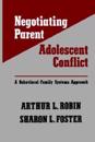 Negotiating Parent-Adolescent Conflict
