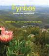 Fynbos - Ecology and Management