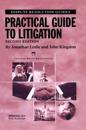 Practical Guide to Litigation