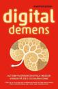 Digital demens; alt om hvordan digitale medier skader deg og barna dine