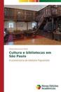Cultura e bibliotecas em São Paulo