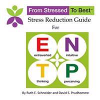 Entp Stress Reduction Guide
