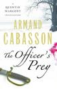 Officer's Prey: a Quentin Margont Investigation