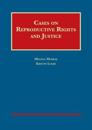 Cases on Reproductive Rights and Justice