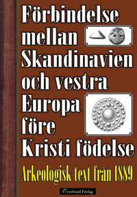 Förbindelse mellan Skandinavien och vestra Europa före Kristi födelse