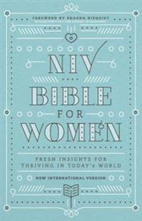 Bible for Women-NIV: Fresh Insights for Thriving in Today's World