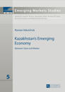 Kazakhstan’s Emerging Economy