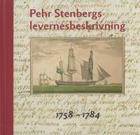 Pehr Stenbergs levernesbeskrivning : av honom själv författad på dess lediga stunder. D. 1, 1758-1784 - Fredrik Elgh, Göran Stenberg, Ola Wennstedt | Mejoreshoteles.org